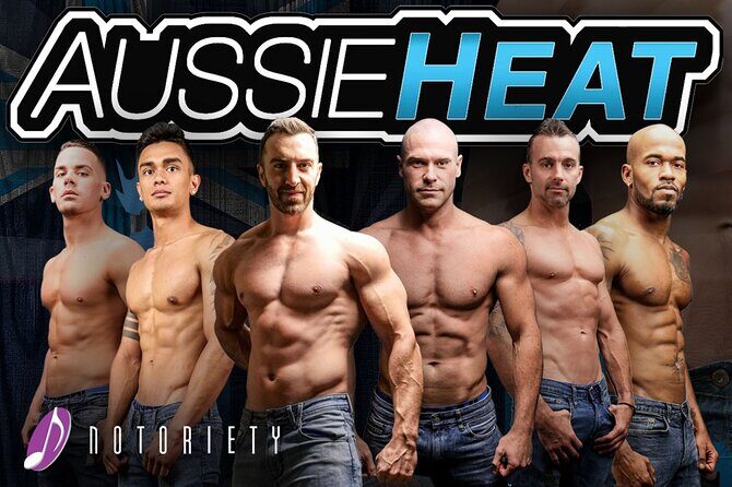 Aussie Heat Male Revue at Notoriety Las Vegas - Key things to know before you buy